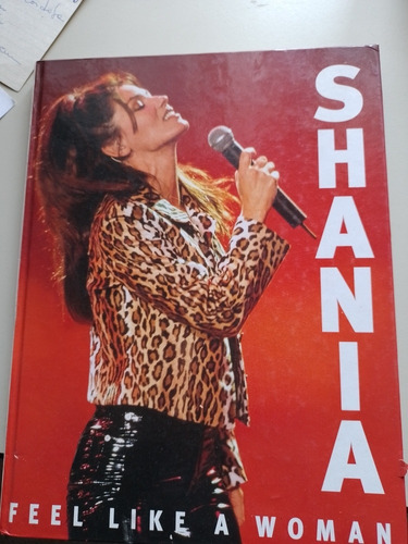 Libro Shania Twain Feel Like A Woman Origial