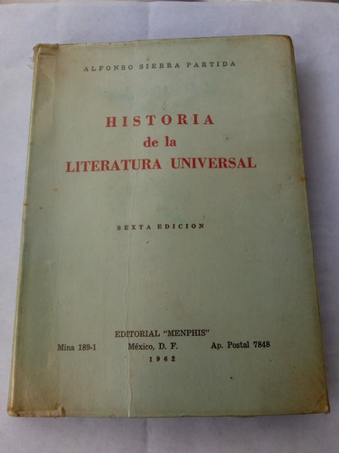 Alfonso Sierra Partida, Historia De La Literatura Universal