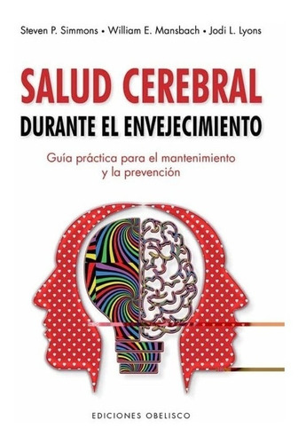 Salud Cerebral Durante El Envejecimiento - Steven/ Mansbach 