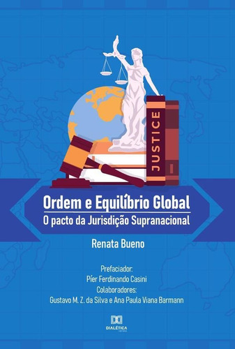 Ordem E Equilíbrio Global - Renata Eitelwein Bueno