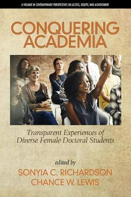 Libro Conquering Academia : Transparent Experiences Of Di...