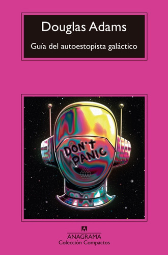 Guía Del Autoestopista Galáctico - Douglas Adams