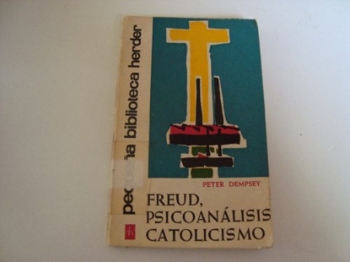 Freud Psicoanalisis Catolisismo