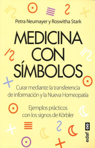 Libro: Medicina Con Simbolos. Curar Mediante La Transferenci