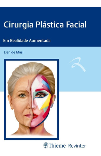 Livro: Cirurgia Plástica Facial Em Realidade Aumentada