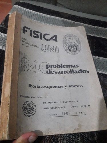 Libro Física 840 Problemas Desarrollados Uni Melgarejo