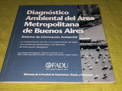 Diagnóstico Ambiental Del Área Metropolitana De Buenos Aires