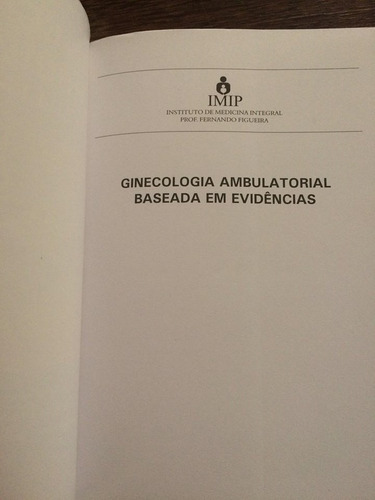 Ginecologia Ambulatorial Baseada Em Evidencias
