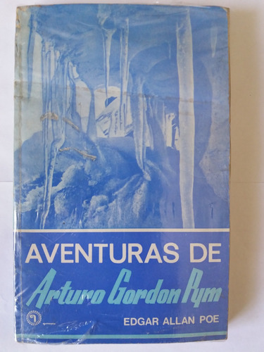 Libro:  Aventuras De Arturo Gordon Pym