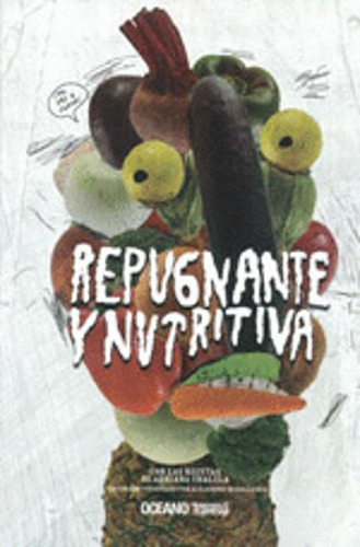 Libro Repugnante Y Nutritiva