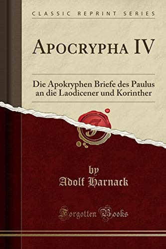 Apocrypha Iv Die Apokryphen Briefe Des Paulus An Die Laodice