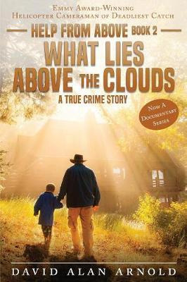 Libro What Lies Above The Clouds - David Alan Arnold