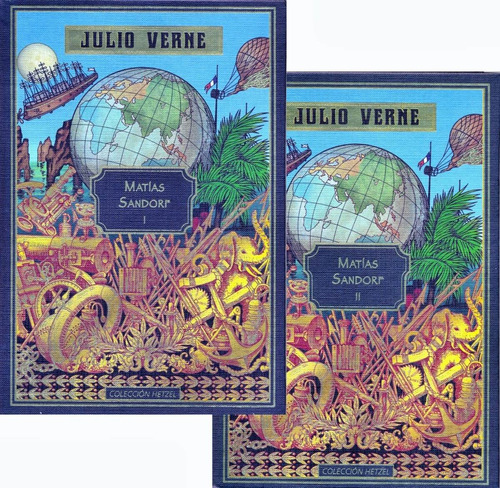 Julio Verne - Matías Sandorf - Colección Hetzel - 2 Libros