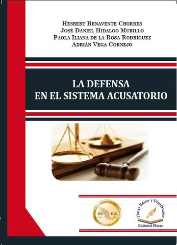 La Defensa En El Sistema Acusatorio