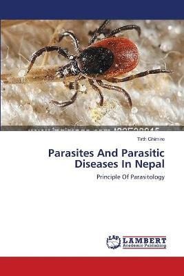Libro Parasites And Parasitic Diseases In Nepal - Ghimire...