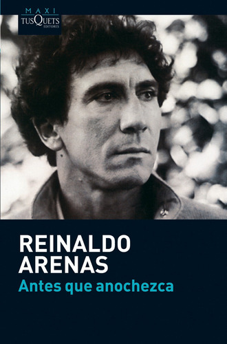 Antes Que Anochezca / Arenas, Reinaldo