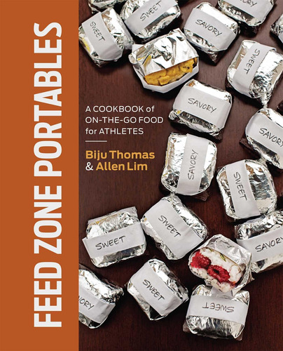 Libro: Feed Zone Portables: A Cookbook Of On-the-go Food For