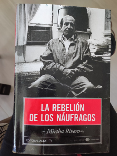 Libro La Rebelión De Los Naufragos