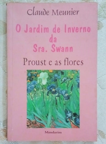 O Jardim De Inverno Da Sra Swann (Usado)