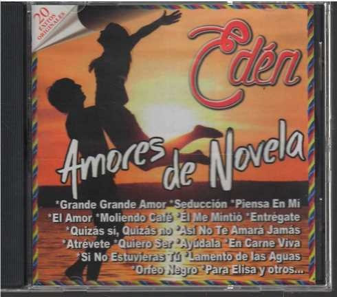 Cd - Amores De Novela / Eden - Varios - Original Y Sellado