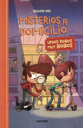 Libro Misterios A Domicilio 6. Unos Robos Muy - Oro, Begoña