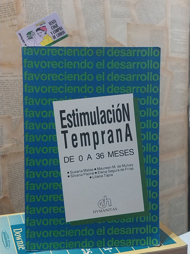 Susana Matas - Estimulacion Temprana De O A 36 Meses