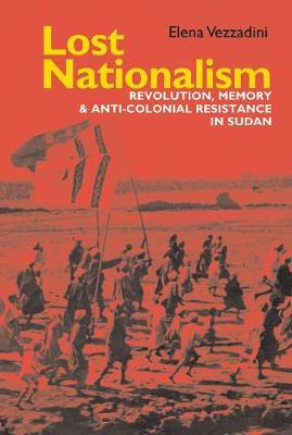 Libro Lost Nationalism - Elena Vezzadini