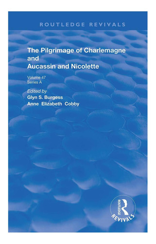 Libro: La Peregrinación De Carlomagno Y Aucassin Y