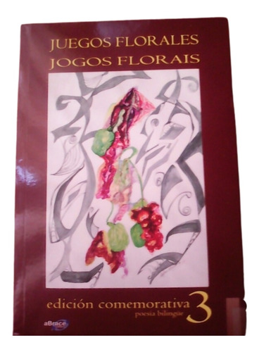 Juegos Florales / 3 / Poesía / Abrace Editora / Antología 