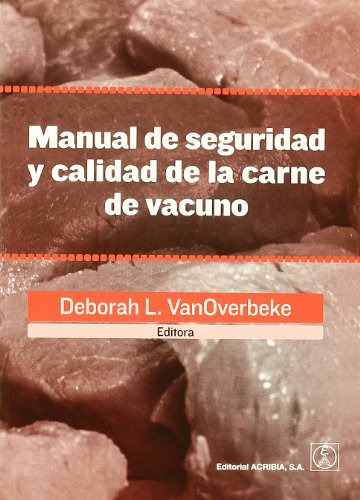 Libro Manual De Seguridad Y Calidad De La Carne De Vacuno De