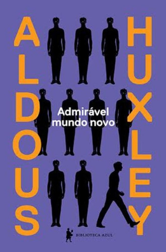 Admirável mundo novo, de Huxley, Aldous Leonard. Editora Globo S/A, capa mole em português, 2014