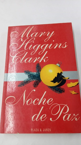 Noche De Paz  (b) De  Higgins Clark, Pyj