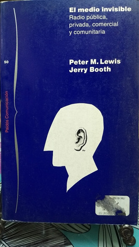 El Medio Invisible // Peter M, Lewis-jerry Booth