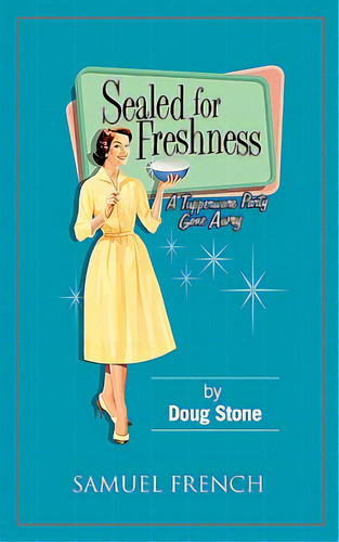 Sealed For Freshness, De Stone, Doug. Editorial Samuel French Trade, Tapa Blanda En Inglés