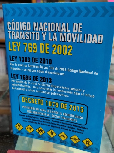 Código Nacional De Tránsito Y Movilidad 2023