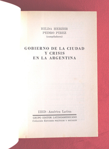 Gobierno De La Ciudad Y Crisis - Hilda Herzer Y Pedro Pírez (Usado)
