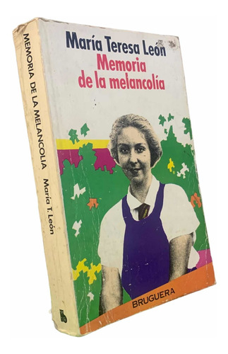 María Teresa León Memoria De La Melancolía Eshop Elescondite