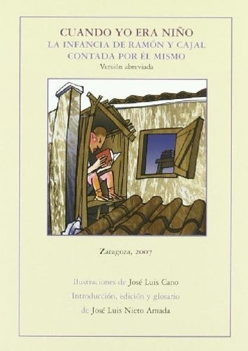 Libro - Nieto Amada Cuando Yo Era Niño La Infancia De Ramón