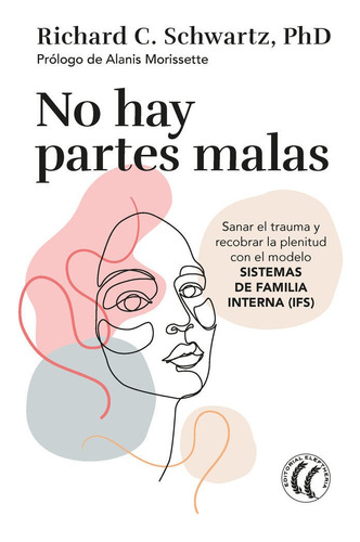 Libro No Hay Partes Malas