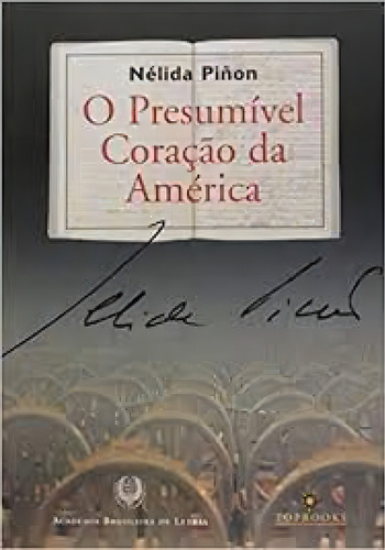 -, de Nélida Pinon. Editora Topbooks, capa mole em português