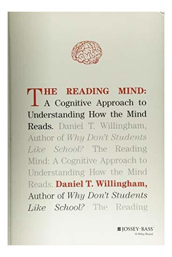 La Mente De Lectura Un Enfoque Cognitivo Para Entender Como