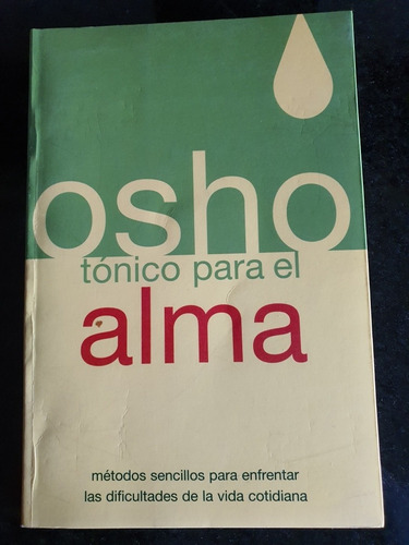 Libro:osho- Tonico Para El Alma-