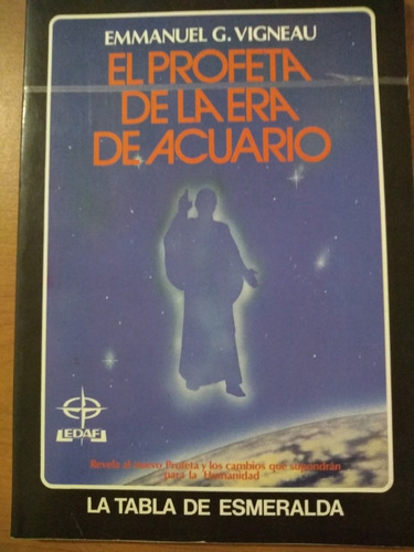 El Profeta De La Era De Acuario. Emmanuel Vigneau - Edaf