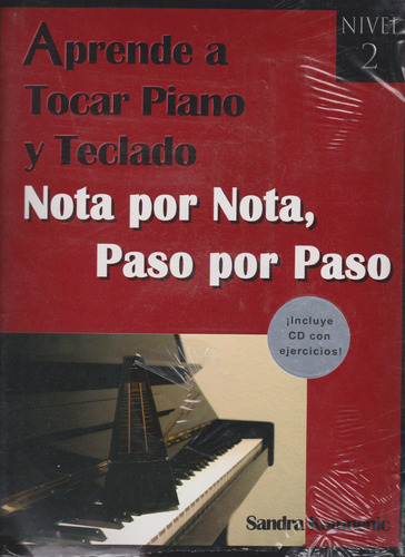 Libro Aprende A Tocar Piano Y Teclado 2. Nota Por Nota Pas