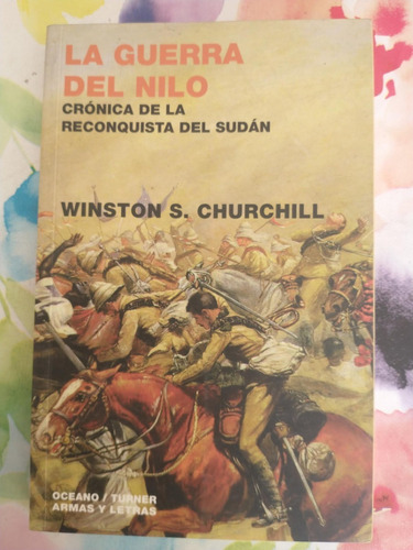La Guerra Del Nilo - Winston S Churchill