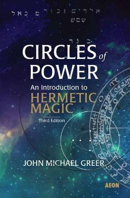 Libro Circles Of Power - John Michael Greer