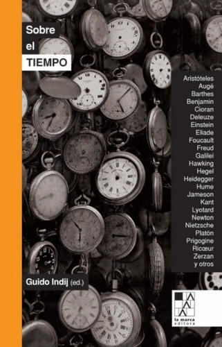 Sobre El Tiempo - Compilados Por Guido Indij
