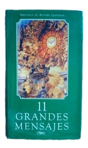 11 Grandes Mensaje Biblioteca De Autores Cristianos F14