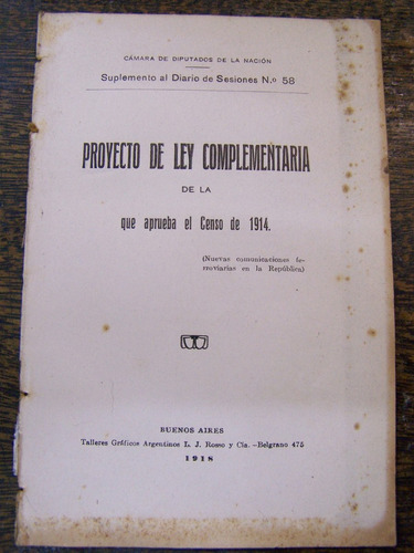 Ley Complementaria Del Censo 1914 Y Comunicacion Ferroviaria