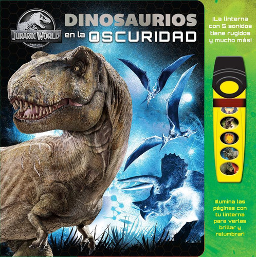 Libro: Dinosaurios En La Oscuridad. Jurassic World Glow Fab.